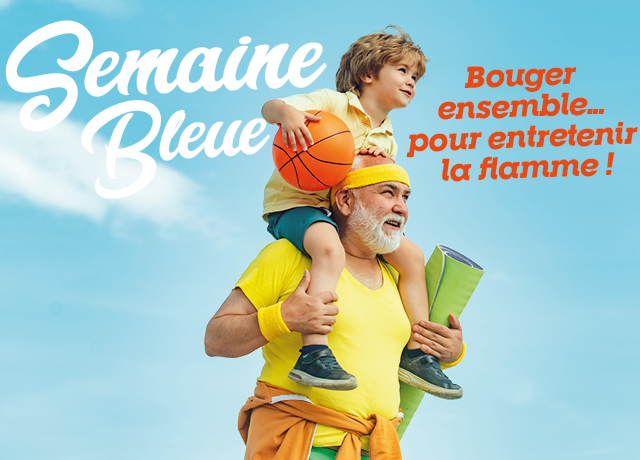 Semaine bleue 2024 : bouger ensemble pour entretenir la flamme